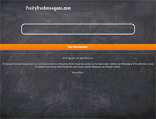 Tablet Screenshot of fruityfreshmangoes.com